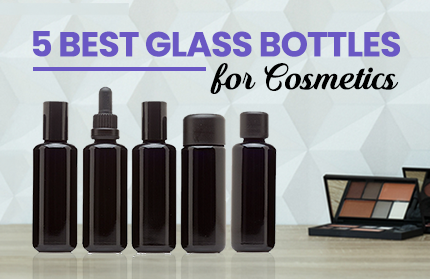 5 Best Glass Bottles for Cosmetics | Infinity Jars